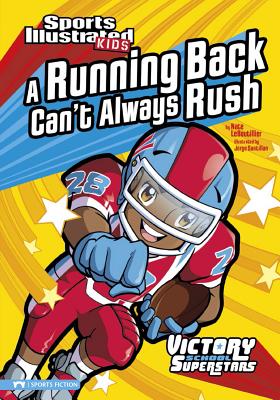 A Running Back Can't Always Rush - Nate Leboutillier
