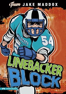 Jake Maddox: Linebacker Block - Jake Maddox