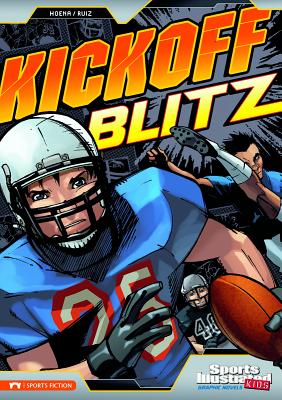 Kickoff Blitz - Blake A. Hoena