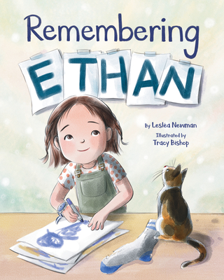 Remembering Ethan - Lesl�a Newman