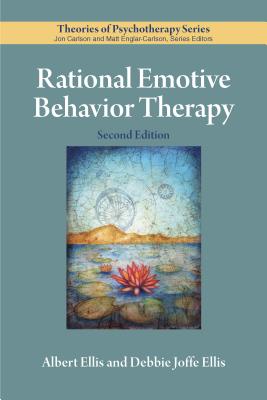 Rational Emotive Behavior Therapy - Albert Ellis