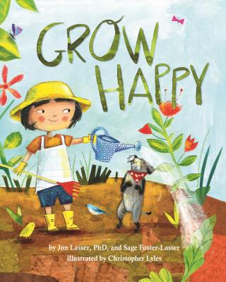 Grow Happy - Jon Lasser