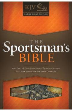 Coperta cărții 'Sportsman's Bible-KJV-Large Print - Holman Bible Staff'
