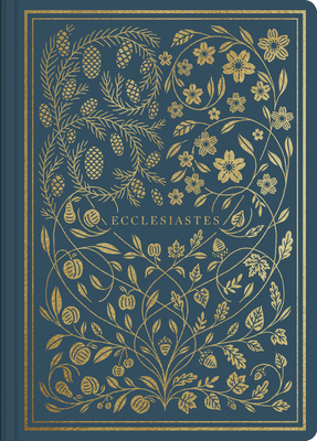 ESV Illuminated Scripture Journal: Ecclesiastes - 