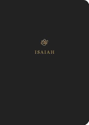 ESV Scripture Journal: Isaiah - 