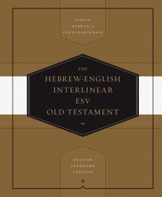 Hebrew-English Interlinear Old Testament-ESV - Thom Blair