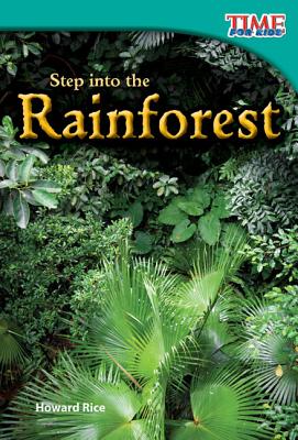Step Into the Rainforest - Howard Rice