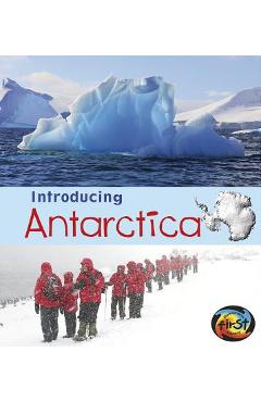 Coperta cărții 'Introducing Antarctica - Anita Ganeri'