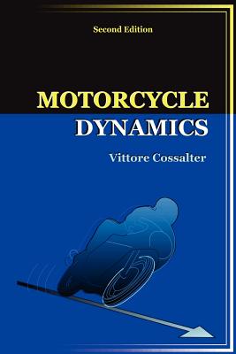 Motorcycle Dynamics - Vittore Cossalter