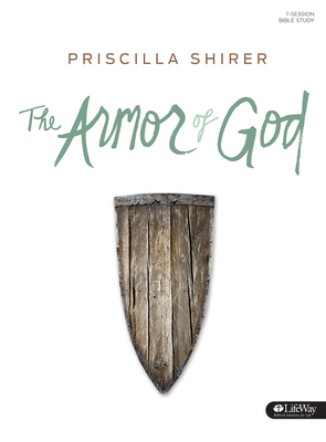 The Armor of God - Bible Study Book - Priscilla Shirer