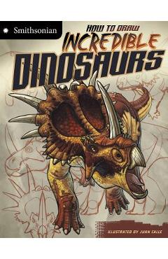 Coperta cărții 'How to Draw Incredible Dinosaurs - Kristen Mccurry'