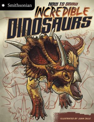 How to Draw Incredible Dinosaurs - Kristen Mccurry