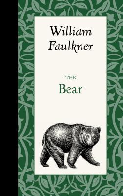 The Bear - William Faulkner