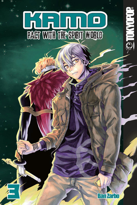 Kamo: Pact with the Spirit World Manga Volume 3 (English) - Ban Zarbo