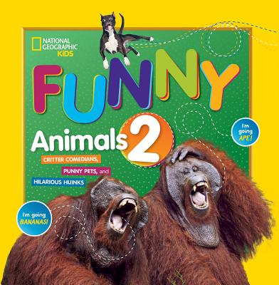 Just Joking Funny Animals 2 - National Geographic Kids