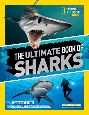 The Ultimate Book of Sharks - Brian Skerry