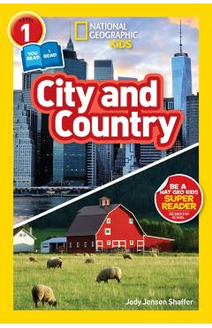 National Geographic Readers: City/Country (Level 1 Co-Reader) - Jody Jensen Shaffer