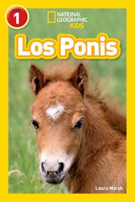 National Geographic Readers: Los Ponis (Ponies) - Laura Marsh