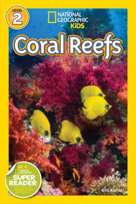 Coral Reefs - Kristin Rattini