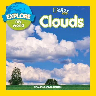 Explore My World Clouds - Marfe Ferguson Delano