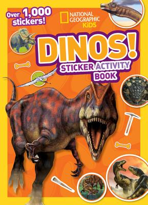 Dinos Sticker Activity Book [With Sticker(s)] - National Geographic Kids