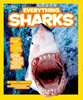 National Geographic Kids Everything Sharks - Ruth Musgrave