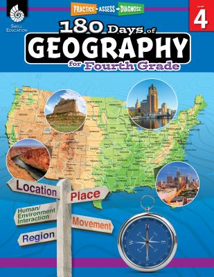 180 Days of Geography for Fourth Grade: Practice, Assess, Diagnose - Chuck Aracich