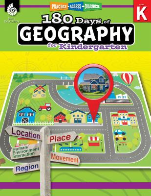 180 Days of Geography for Kindergarten: Practice, Assess, Diagnose - Jessica Hathaway