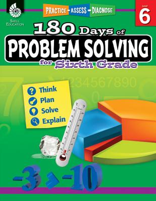 180 Days of Problem Solving for Sixth Grade: Practice, Assess, Diagnose - Stacy Monsman