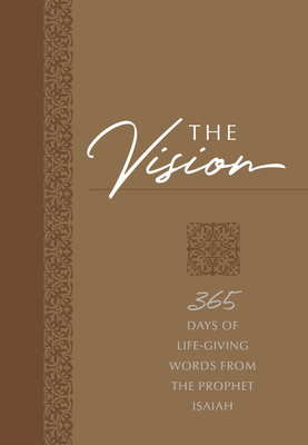 The Vision: 365 Days of Life-Giving Words from the Prophet Isaiah - Brian Simmons