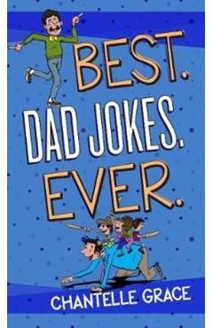 Best Dad Jokes Ever - Chantelle Grace