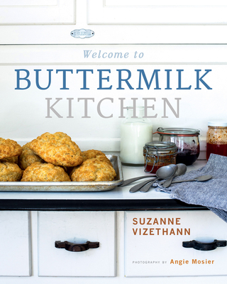 Welcome to Buttermilk Kitchen - Suzanne Vizethann