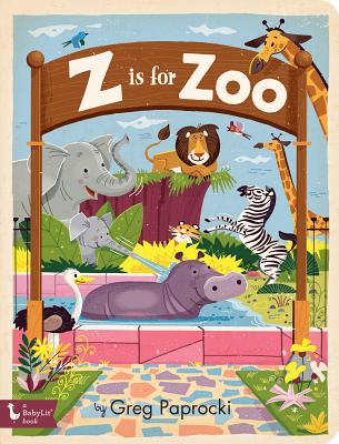 Z Is for Zoo - Greg Paprocki