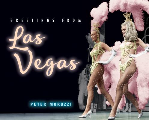 Greetings from Las Vegas - Peter Moruzzi