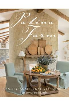 Patina Farm - Steve Giannetti