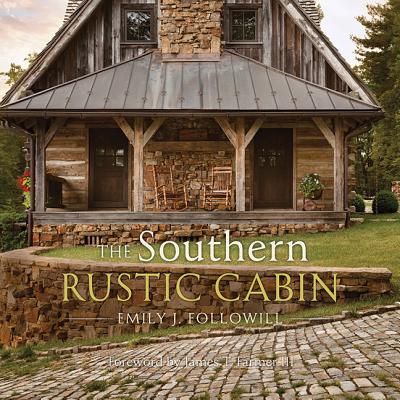 Southern Rustic Cabin - Emily Followill