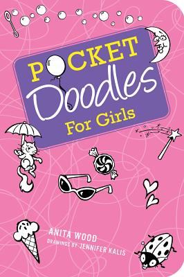 Pocket Doodles for Girls - Anita Wood