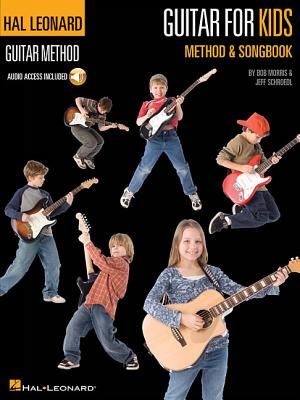 Guitar for Kids Method & Songbook: Hal Leonard Guitar Method - Jeff Schroedl