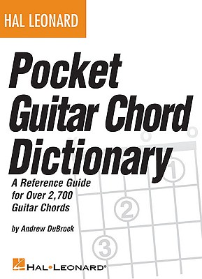 Pocket Guitar Chord Dictionary - Hal Leonard Corp