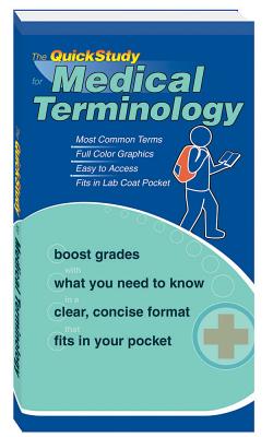 The QuickStudy for Medical Terminology - Corinne Linton