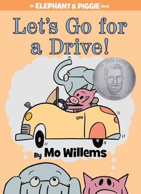 Let's Go for a Drive! - Mo Willems