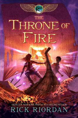 The Kane Chronicles, Book Two the Throne of Fire - Rick Riordan