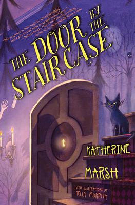The Door by the Staircase - Katherine Marsh