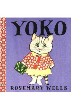Yoko - Rosemary Wells