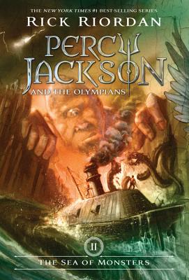 Percy Jackson and the Olympians, Book Two the Sea of Monsters - Rick Riordan