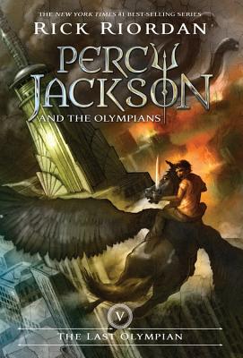 Percy Jackson and the Olympians, Book Five the Last Olympian - Rick Riordan