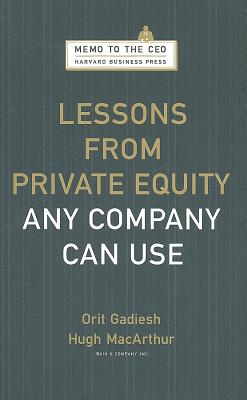 Lessons from Private Equity Any Company Can Use - Orit Gadiesh
