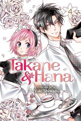 Takane & Hana, Vol. 4 - Yuki Shiwasu
