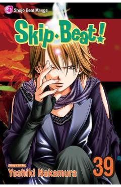 Coperta cărții 'Skip-Beat!, Vol. 39, Volume 39 - Yoshiki Nakamura'