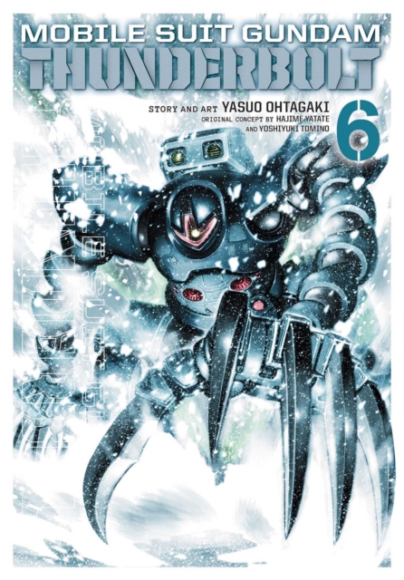 Mobile Suit Gundam Thunderbolt, Vol. 6 - Yasuo Ohtagaki